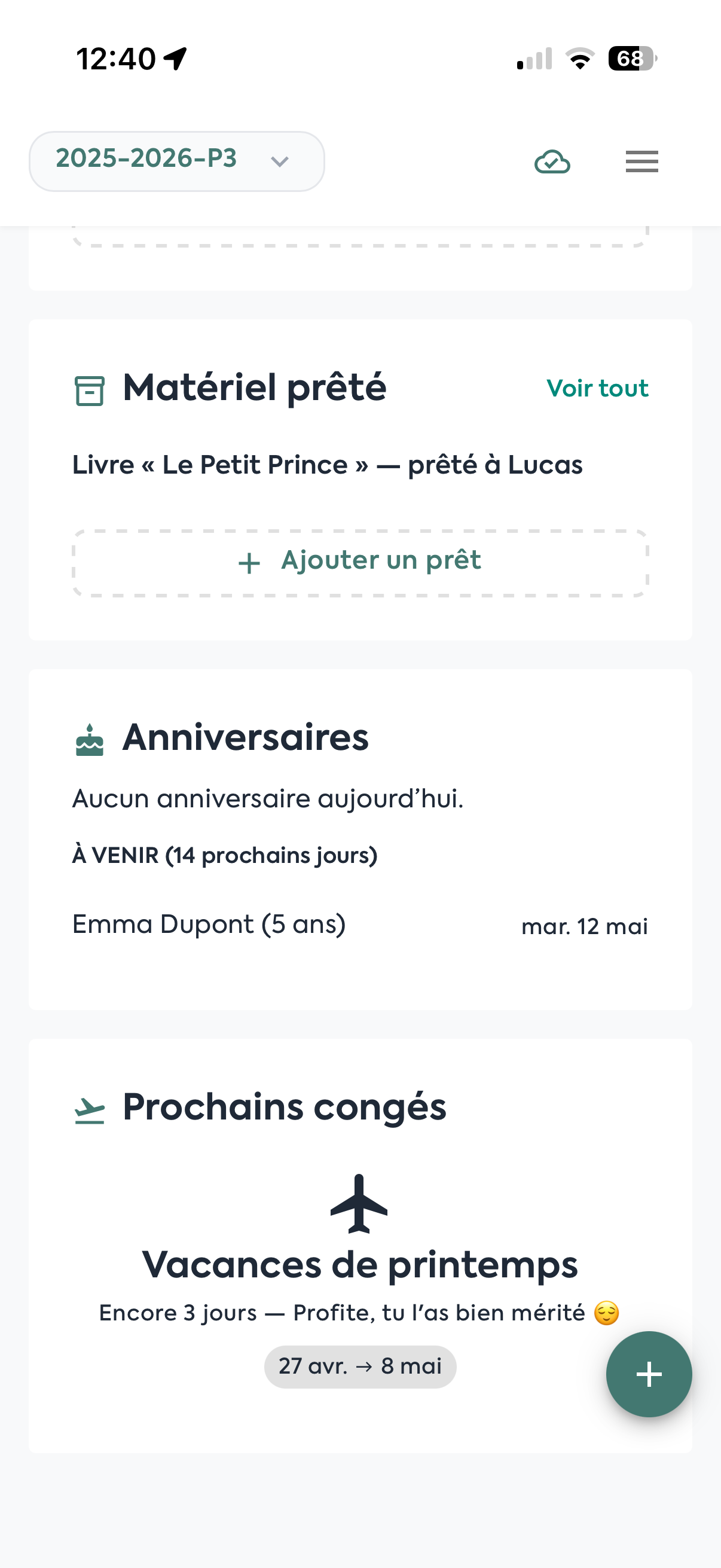 Matériel prêté et anniversaires