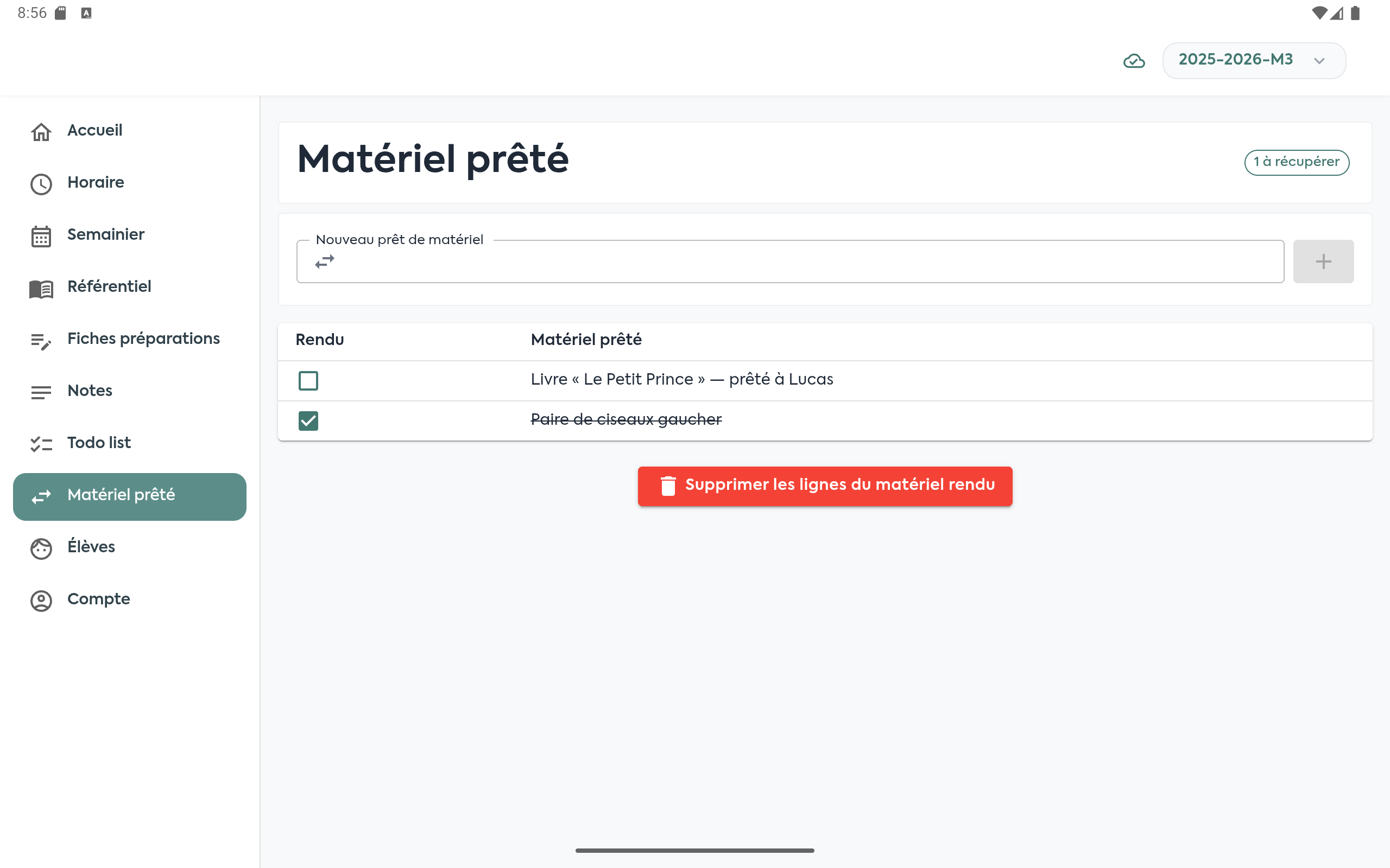Vue Matériel prêté sur tablette